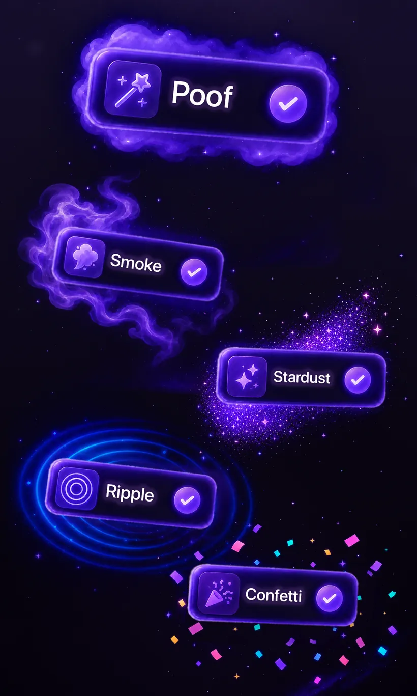 The five ways a finished task can vanish in Poof: Poof, Smoke, Stardust, Ripple and Confetti, each shown as a glowing task card
